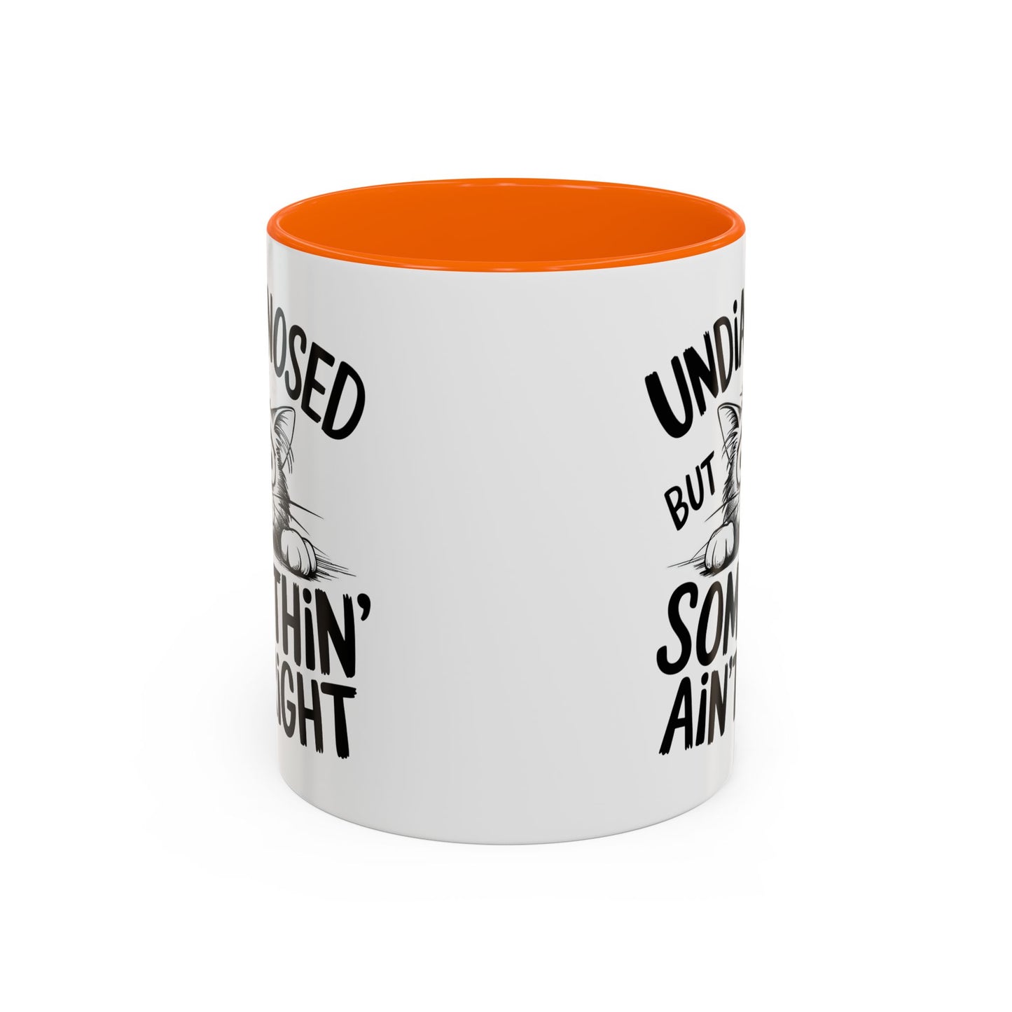 Animal Mug - Undiagnosed But Somethin' Ain't Right