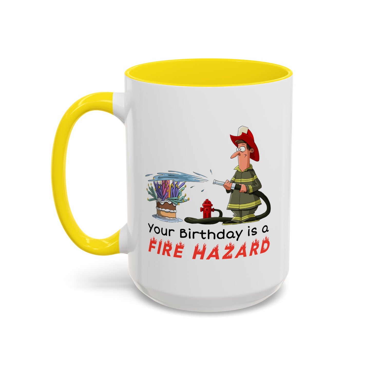 Birthday Mug - Fire Hazard