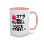 Adult Mug - It's Not Gonna Suck Itself