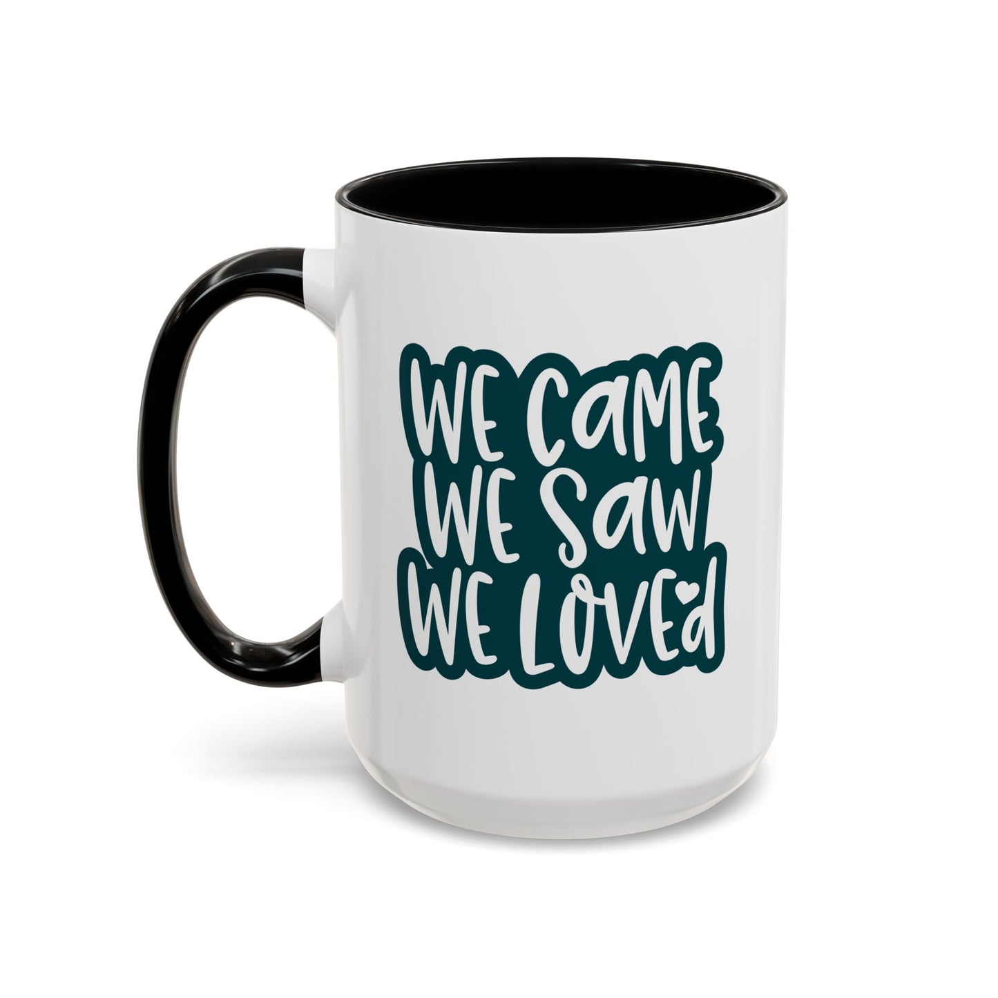 Adventure Mug - We Came We Saw We Loved
