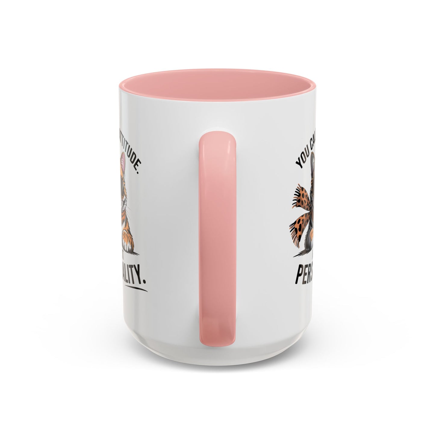 Animal Mug - You Call It Attitude