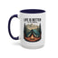 Adventure Mug - Life Is Better