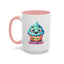 Humor Mug - Don't Be a Cuntcake