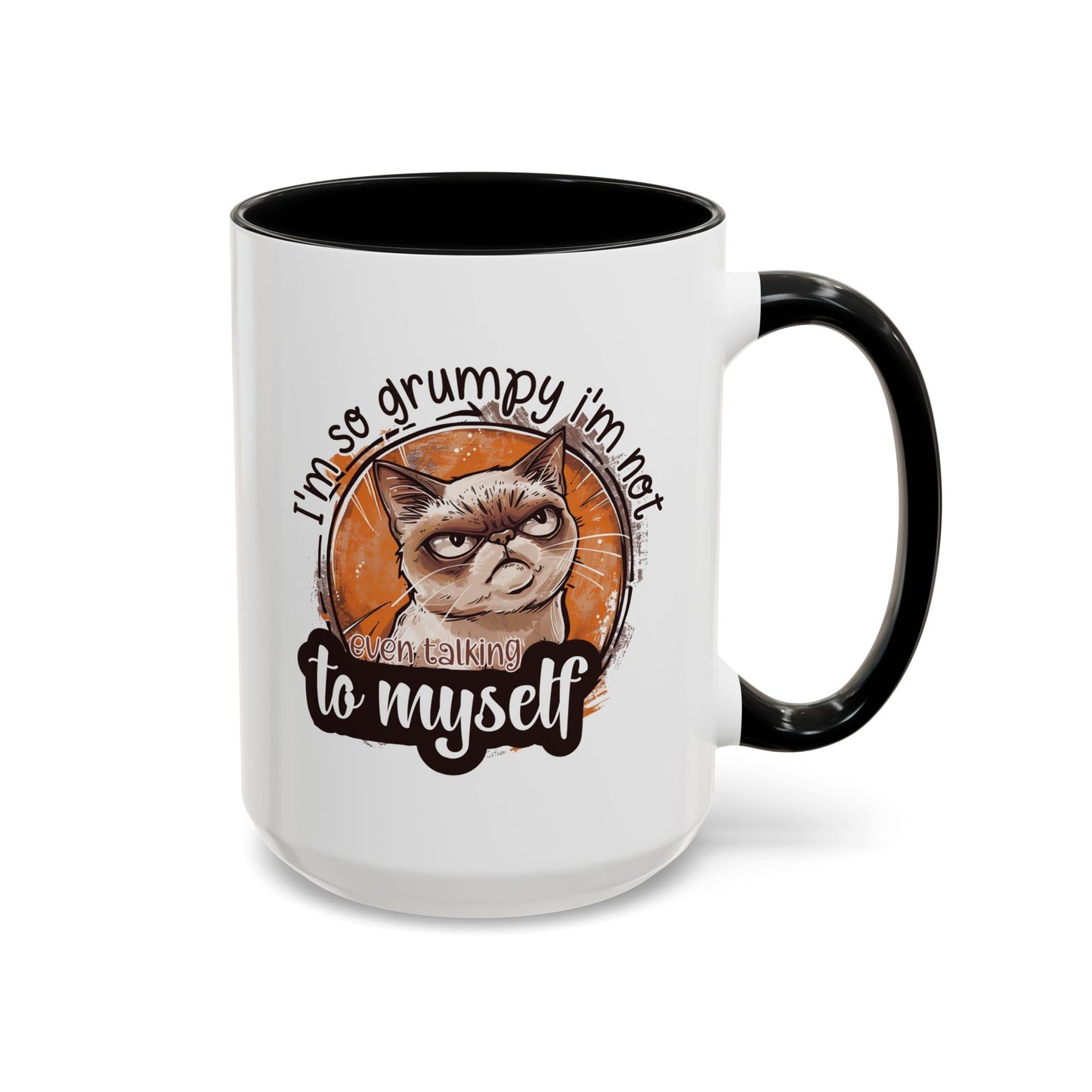 Humor Mug - I'm So Grumpy