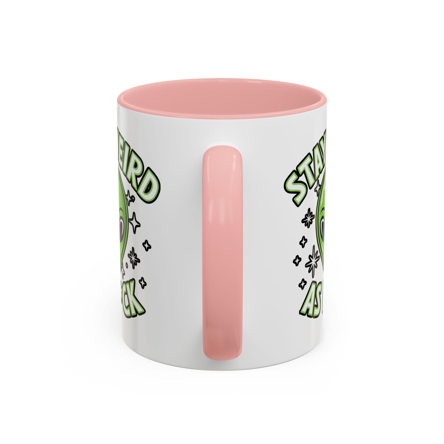 Alien Mug - Stay Weird As F*ck