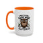 Humor Mug - I May look Wise