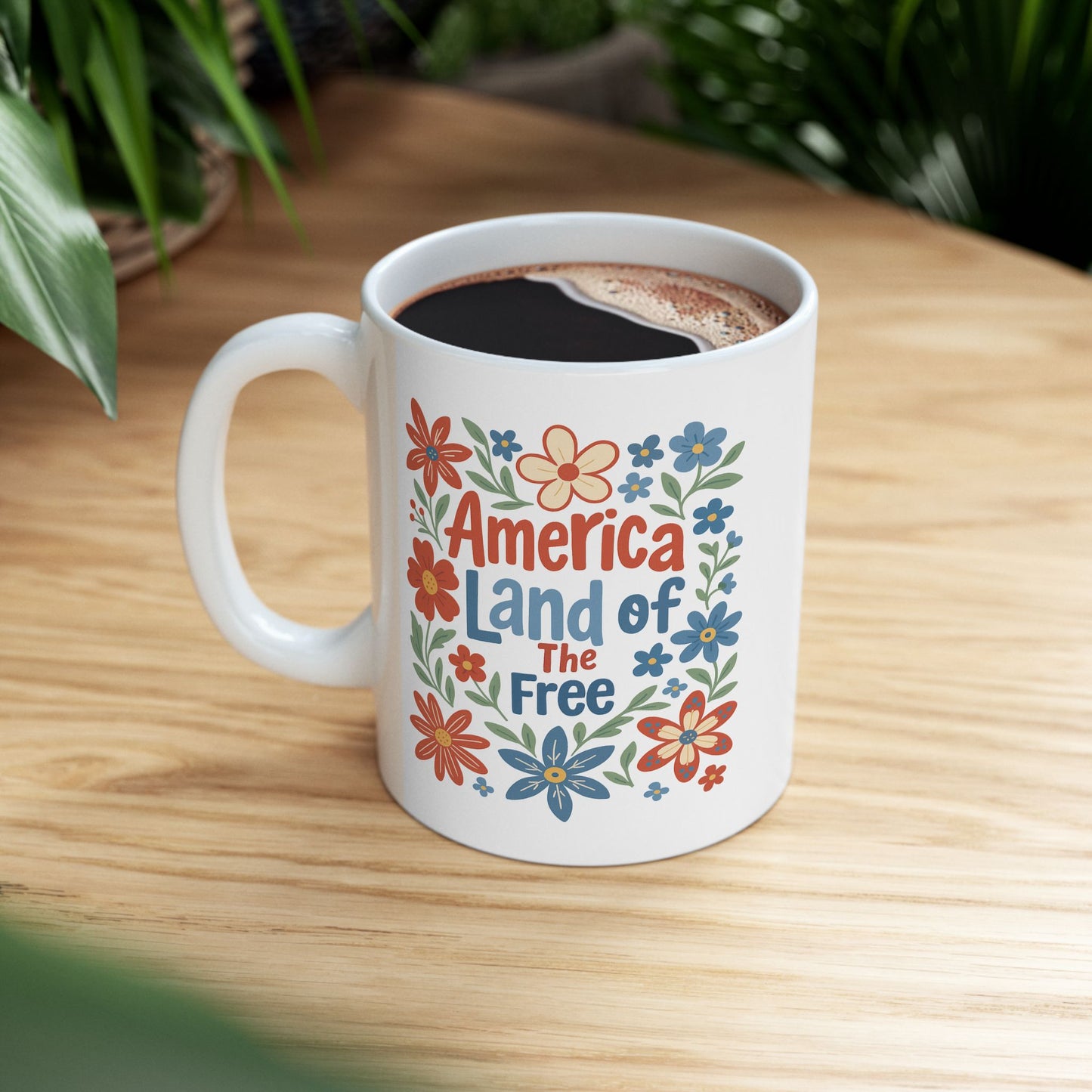 4th of July Mug - America Land of the Free Floral