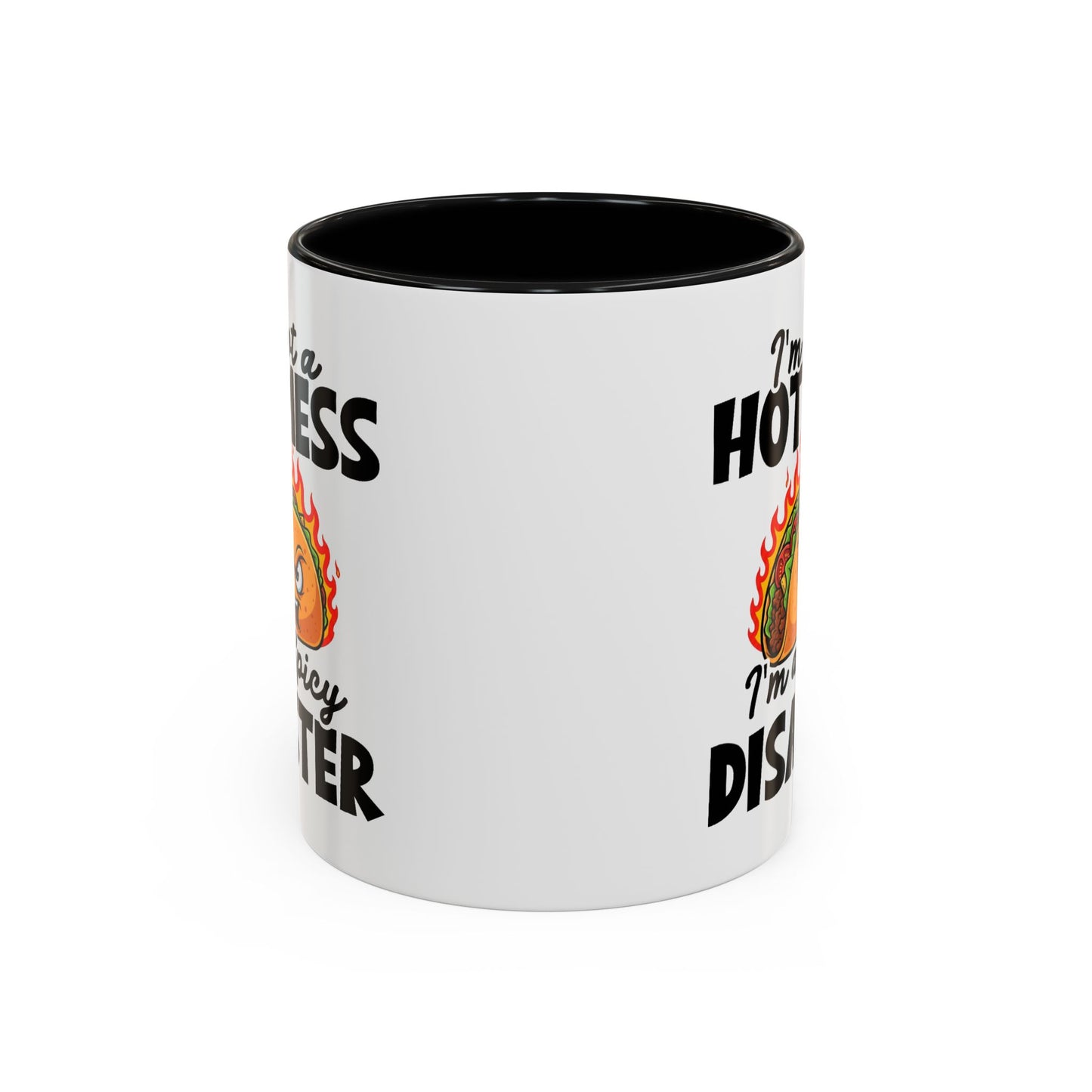 Office Mug - I'm Not A Hot Mess