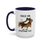 Animal Mug - Hold On Let Me Overthink This