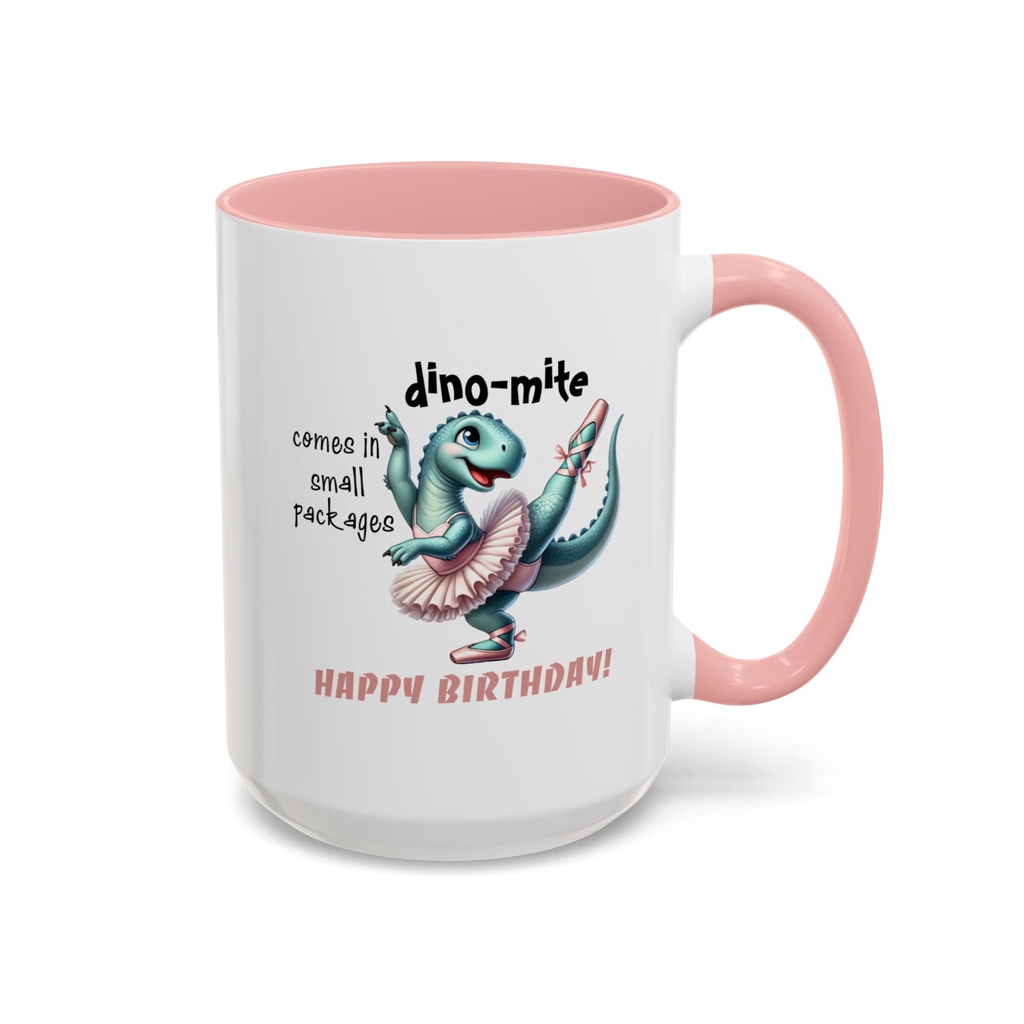 Birthday Mug - Dino-mite (Girl)