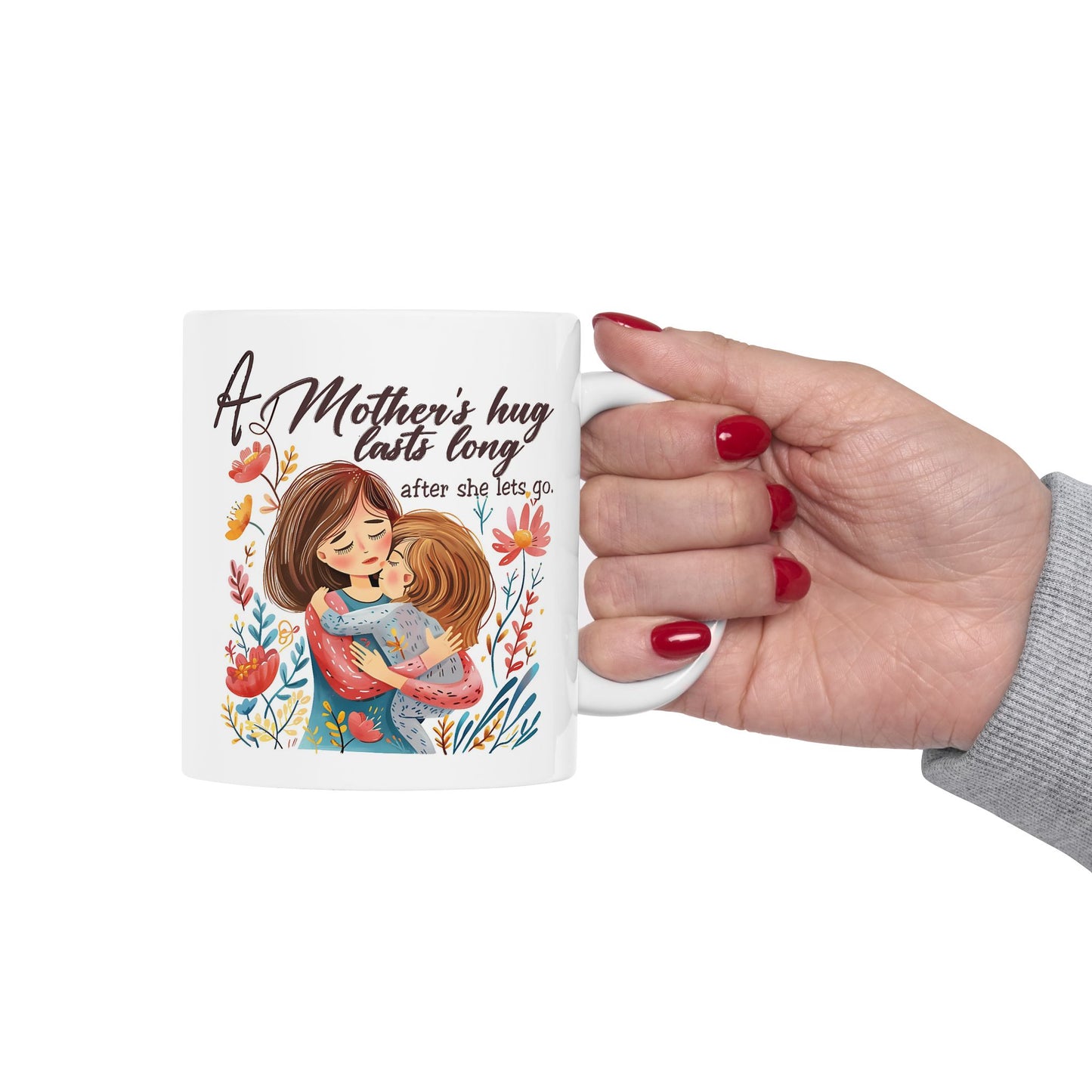 Mother's Day Mug - A Mother's Hug