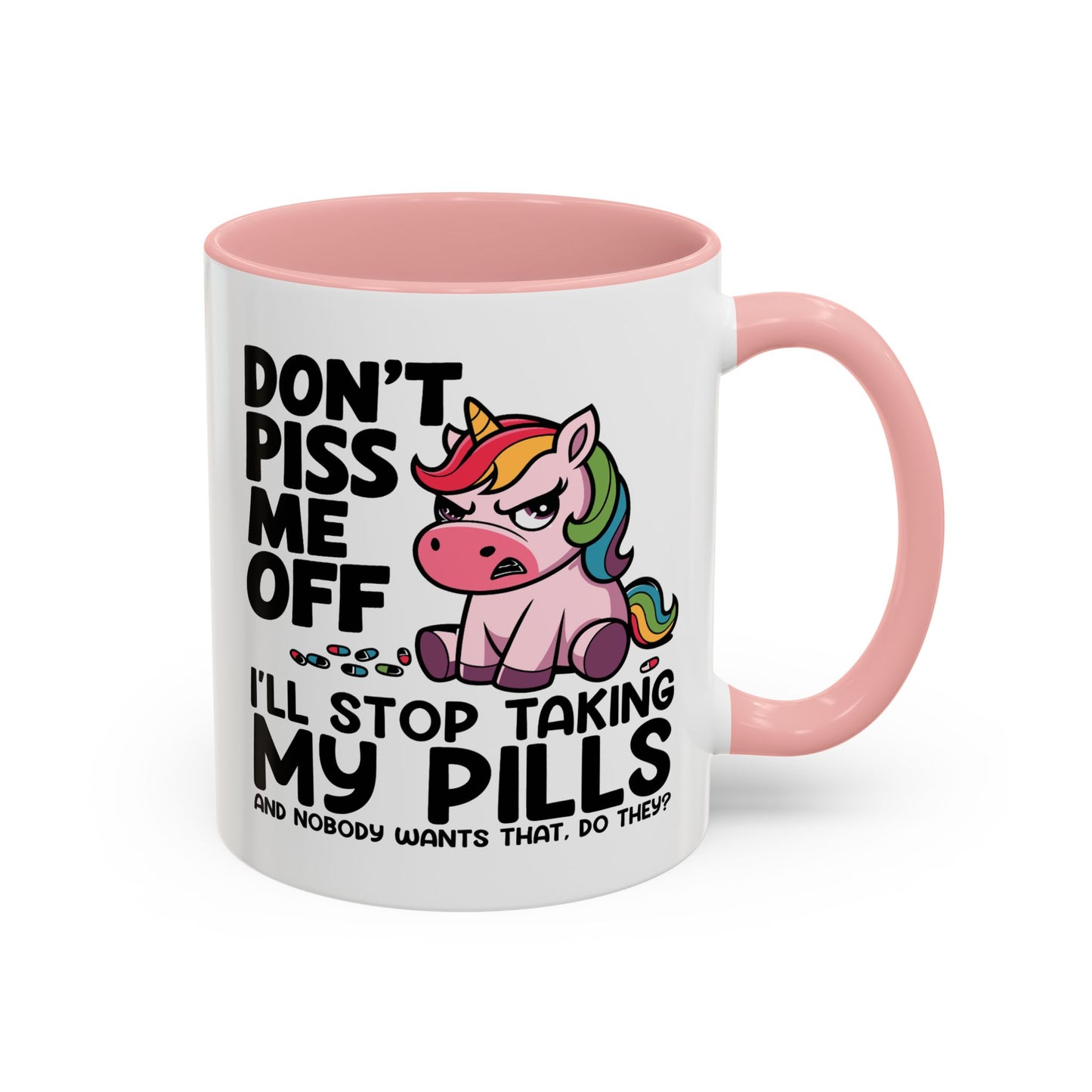 Adult Mug - Don't Piss Me Off