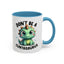 Humor Mug - Don't Be a Cuntasaurus