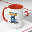 Humor Mug - I Don't Need Your Attitude