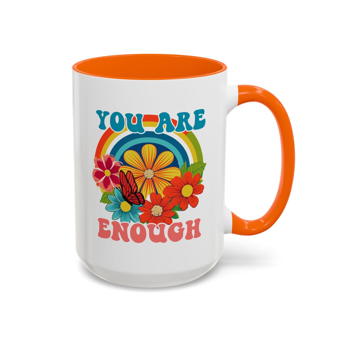 Motivation Mug - You Are Enough