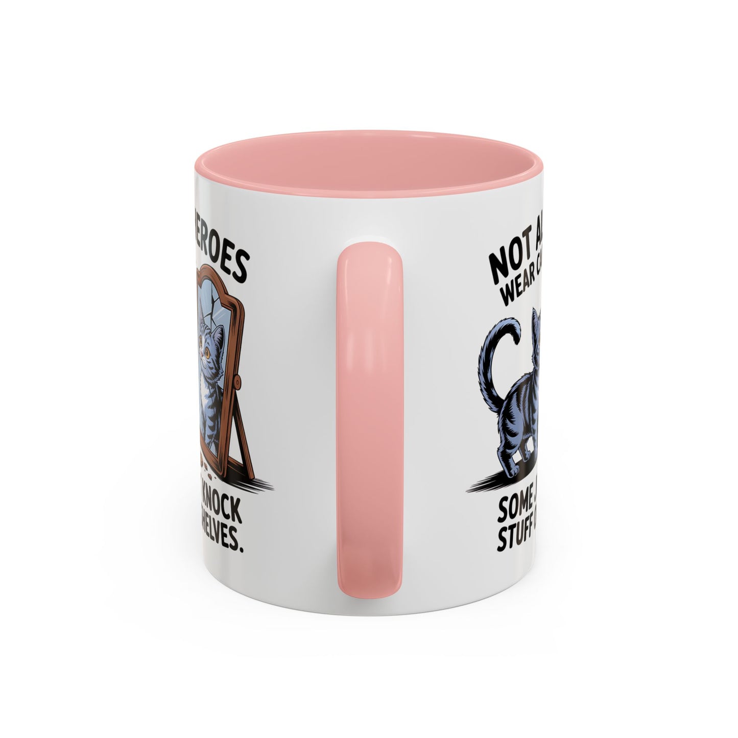 Animal Mug - Not All Heros