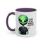 Alien Mug - This Is My Human Costume