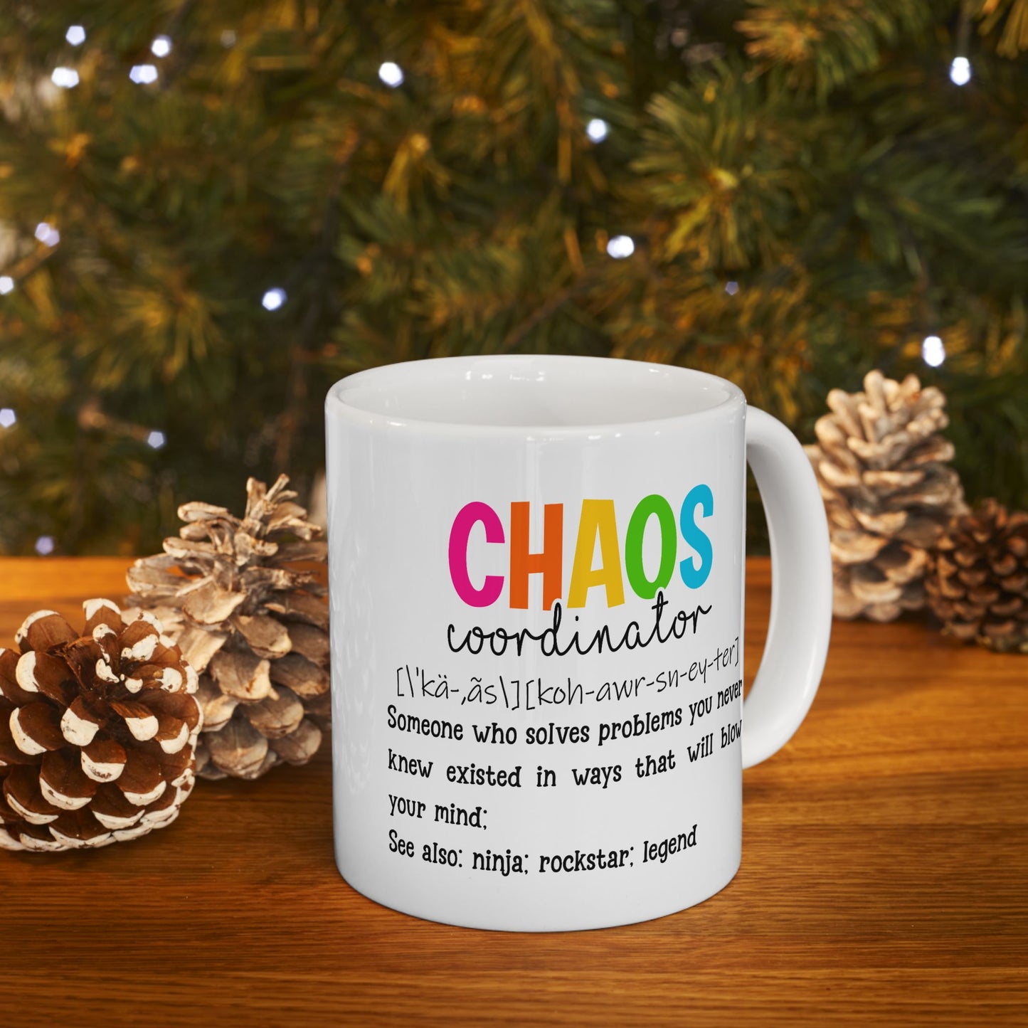 Humor Mug - Chaos Coordinator