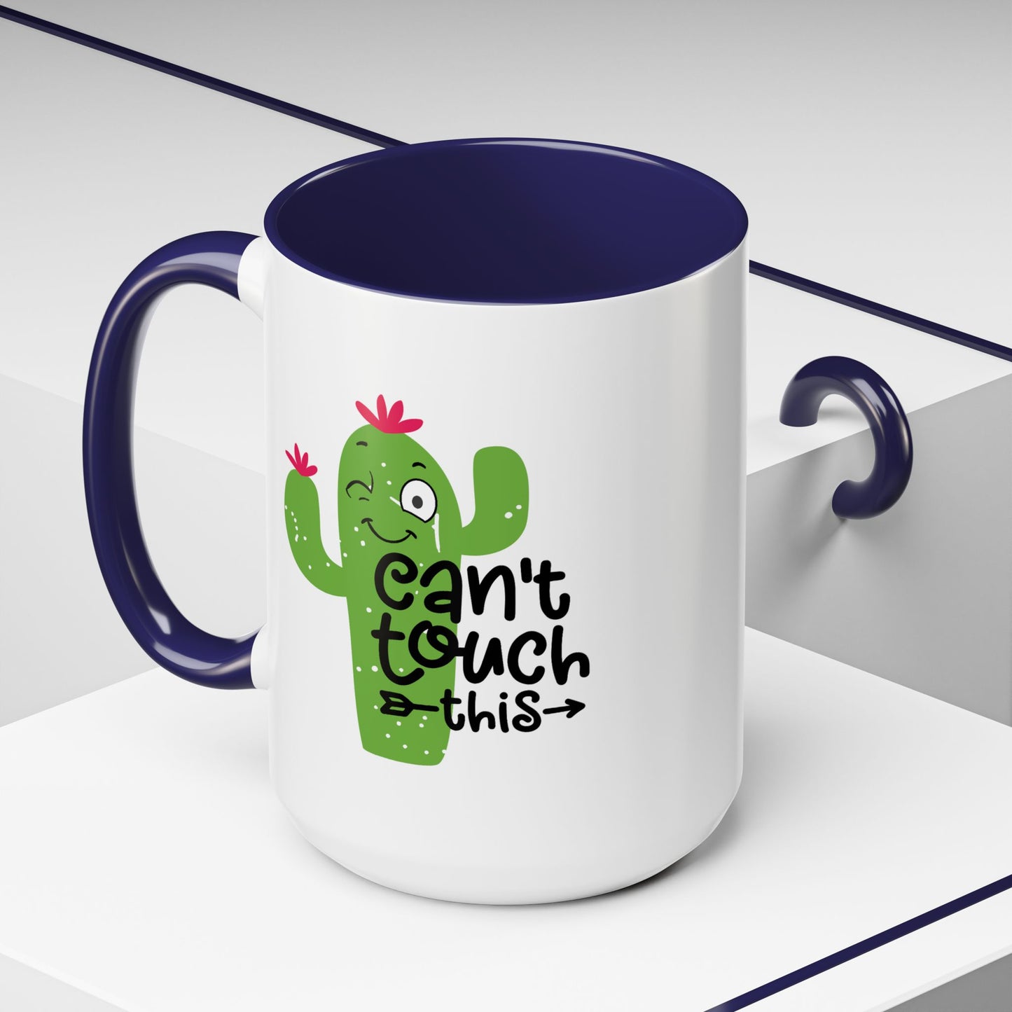 Humor Mug - Can't Touch This