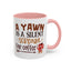 Humor Mug - A Yawn is a Silent Scream