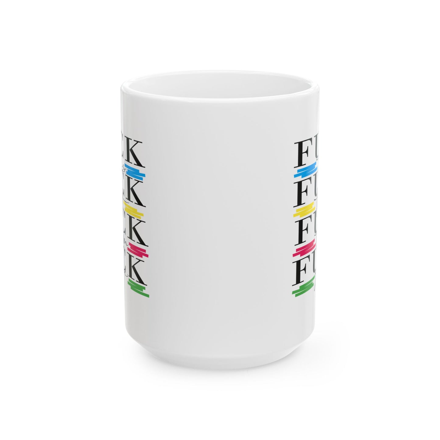 Adult Mug - Fuck This Fuck That