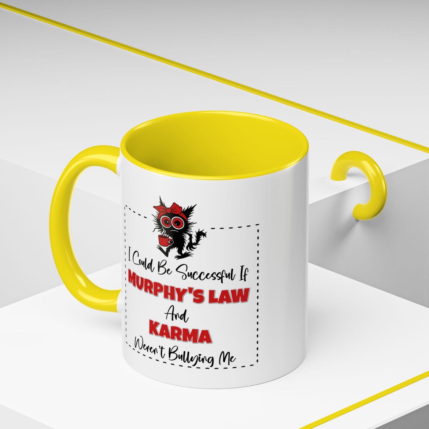Humor Mug - I Could Be Successful