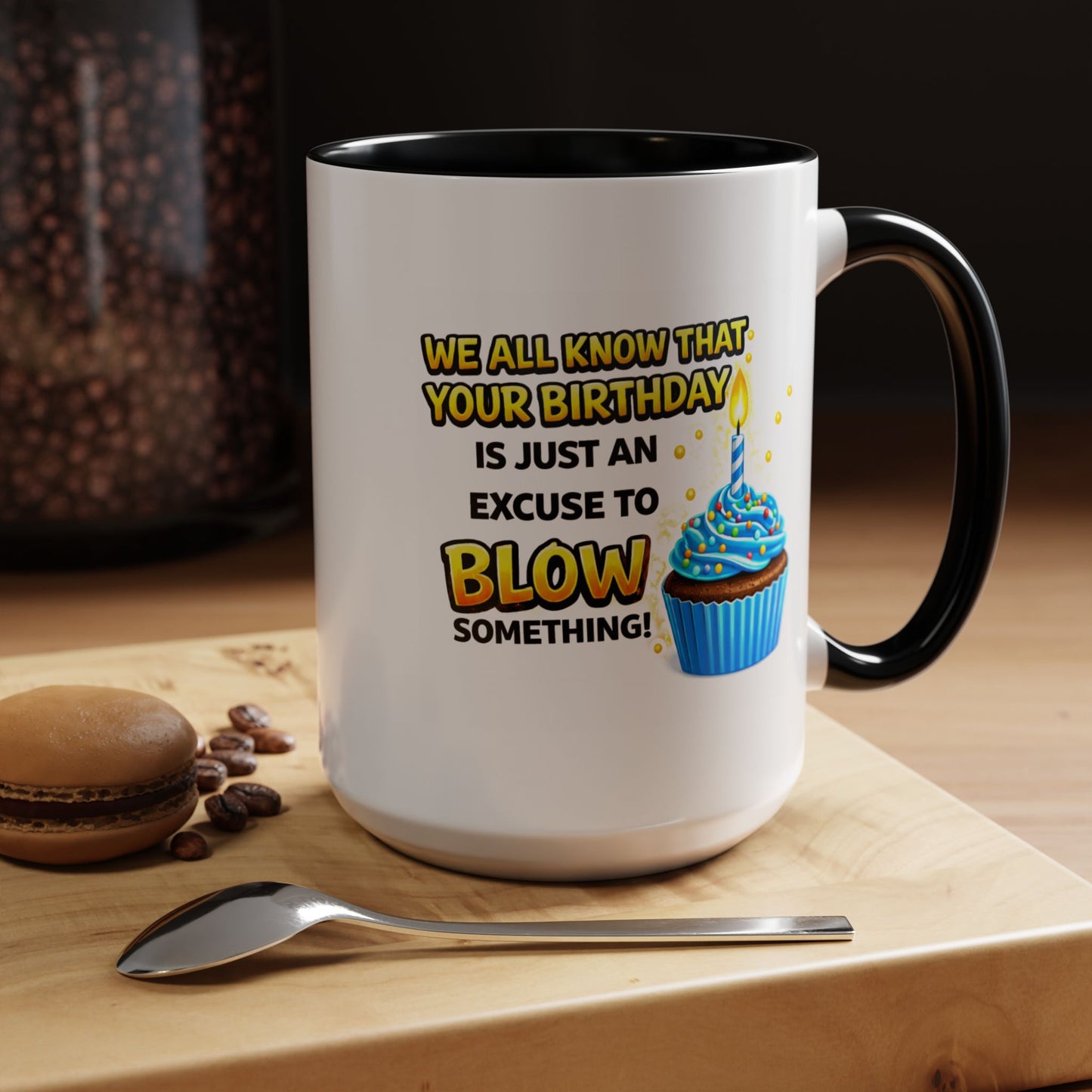 Birthday Mug - We All Know
