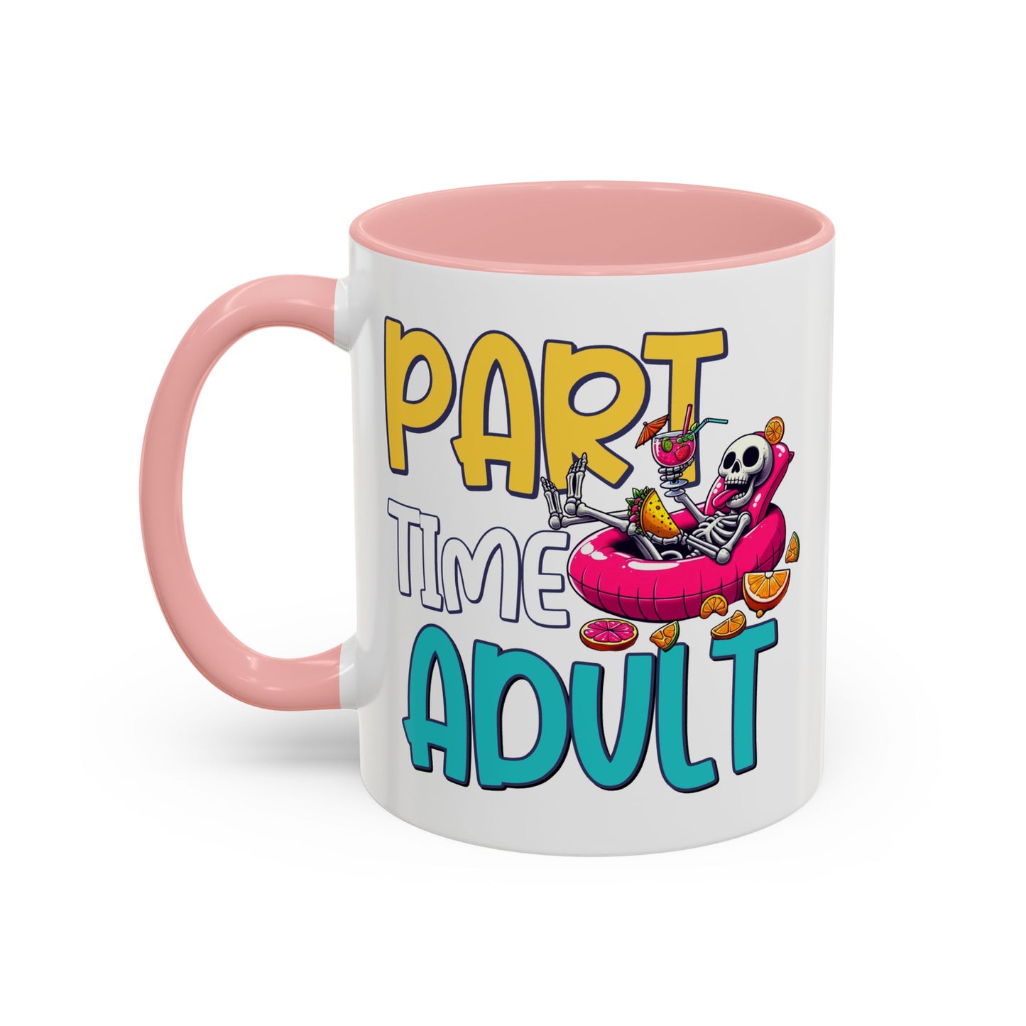 Adult Mug - Part-Time Adult