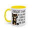 Animal Mug - I Thought I Was In A Bad Mood