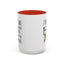 Adult Mug - I Thought I Was In A Bad Mood