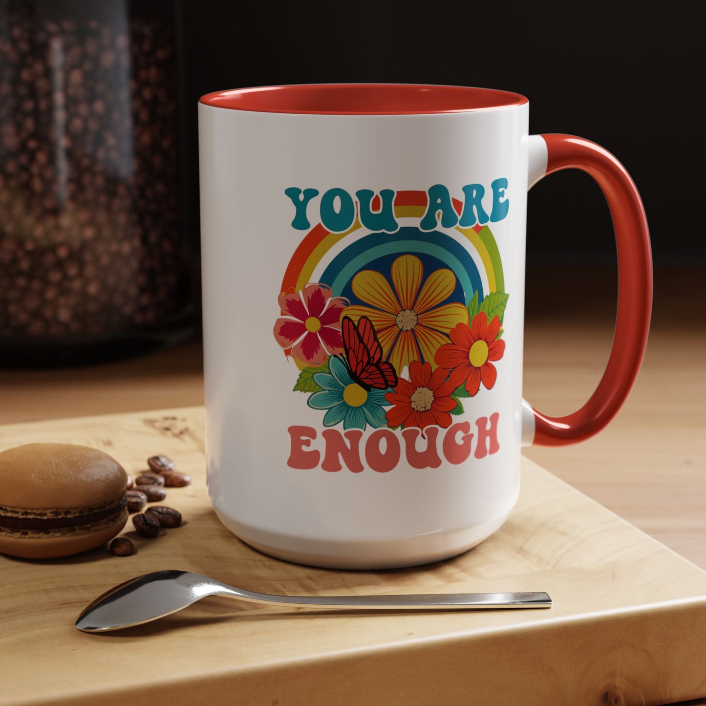 Motivation Mug - You Are Enough