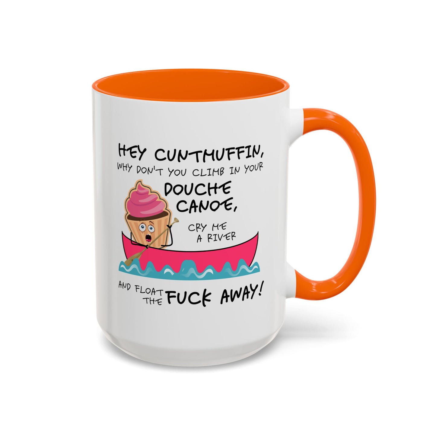 Adult Mug - Hey Cuntmuffin