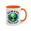 Alien Mug - Humans Aren't Real