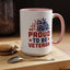 4th of July Mug - Proud to Be a Veteran Sunflower