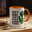 Alien Mug - That's Ok