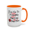 Adult Mug - I Love You For Your Personality