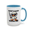 Adult Mug - Don't Duck With Me