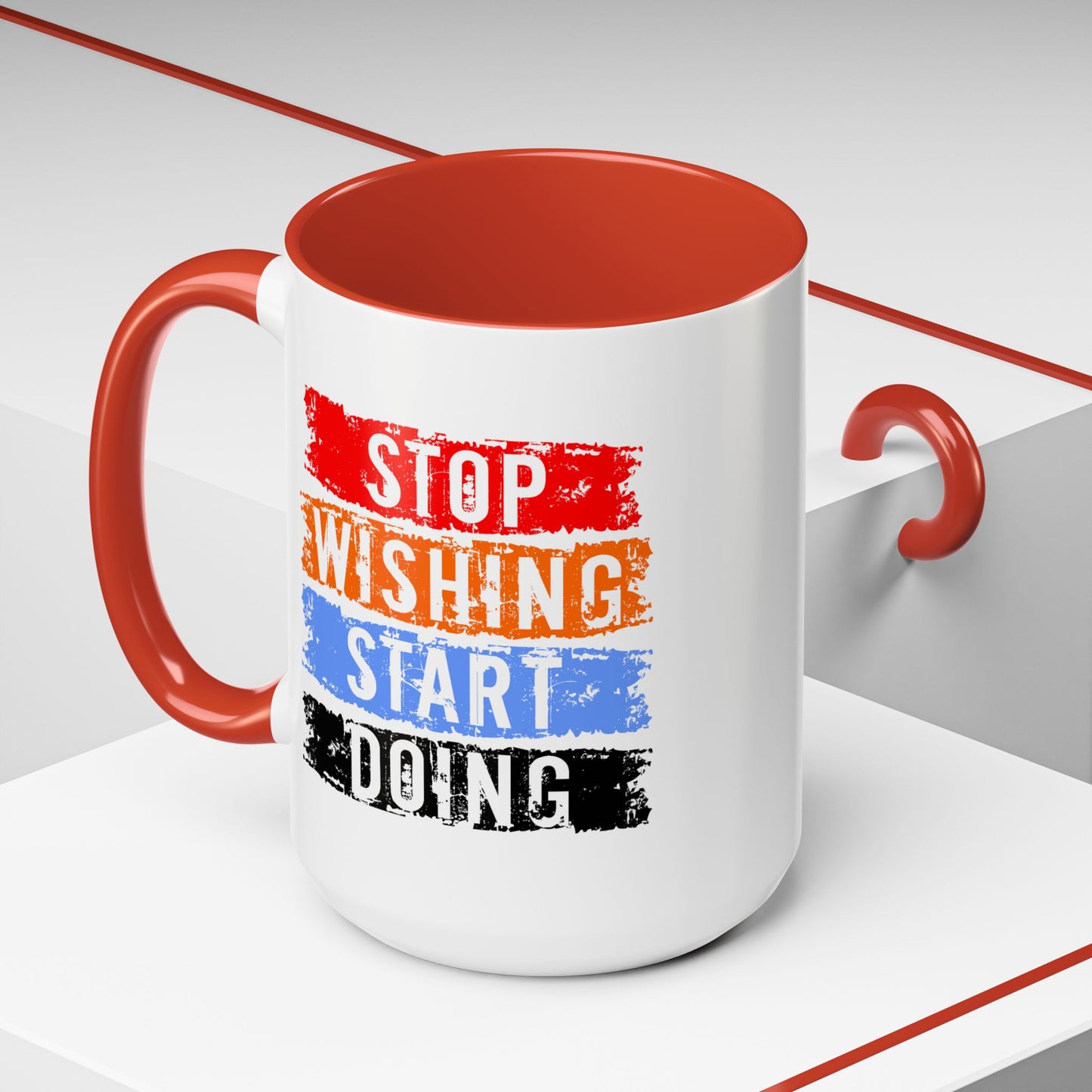 Motivation Mug - Stop Wishing Start Doing