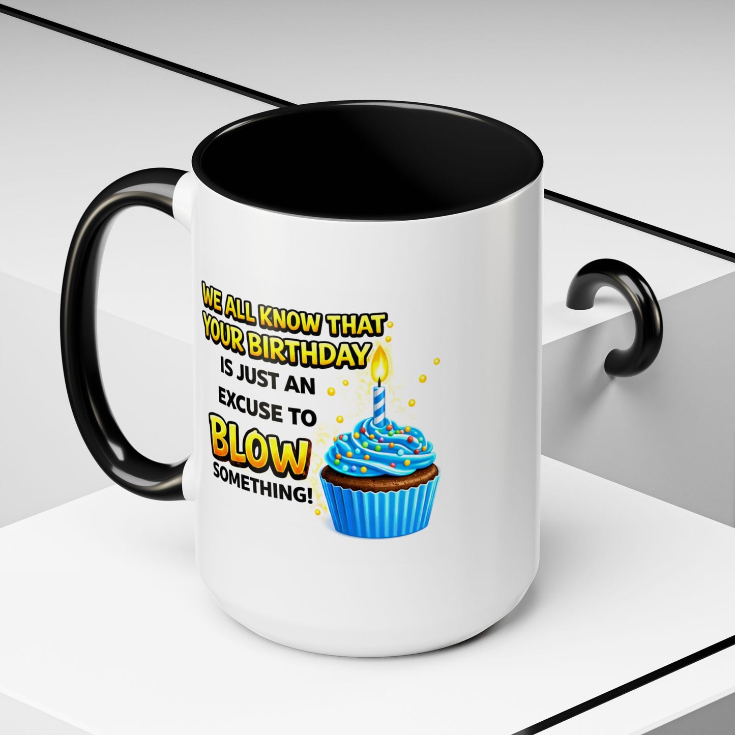 Birthday Mug - We All Know