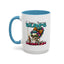 Humor Mug - I Hope Karma Slaps You in the Face