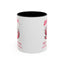 Humor Mug - Admit It Life Would Be Boring