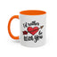 Valentine's Day Mug - I'd Rather Be With You