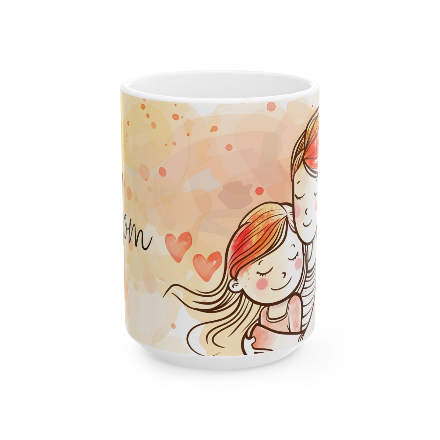 Mother's Day Mug - Mom & Daughter Embrace
