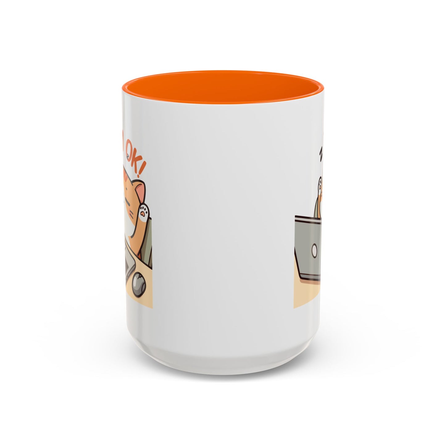 Office Mug - I'm Ok