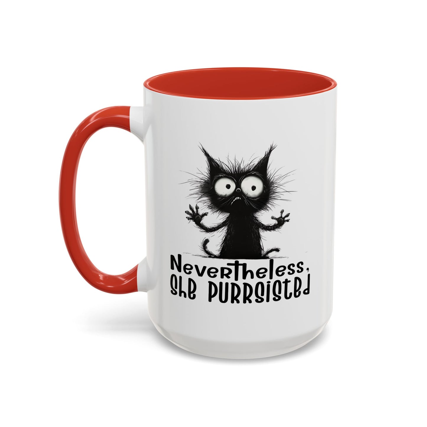 Animal Mug - Nevertheless, She Purrsisted
