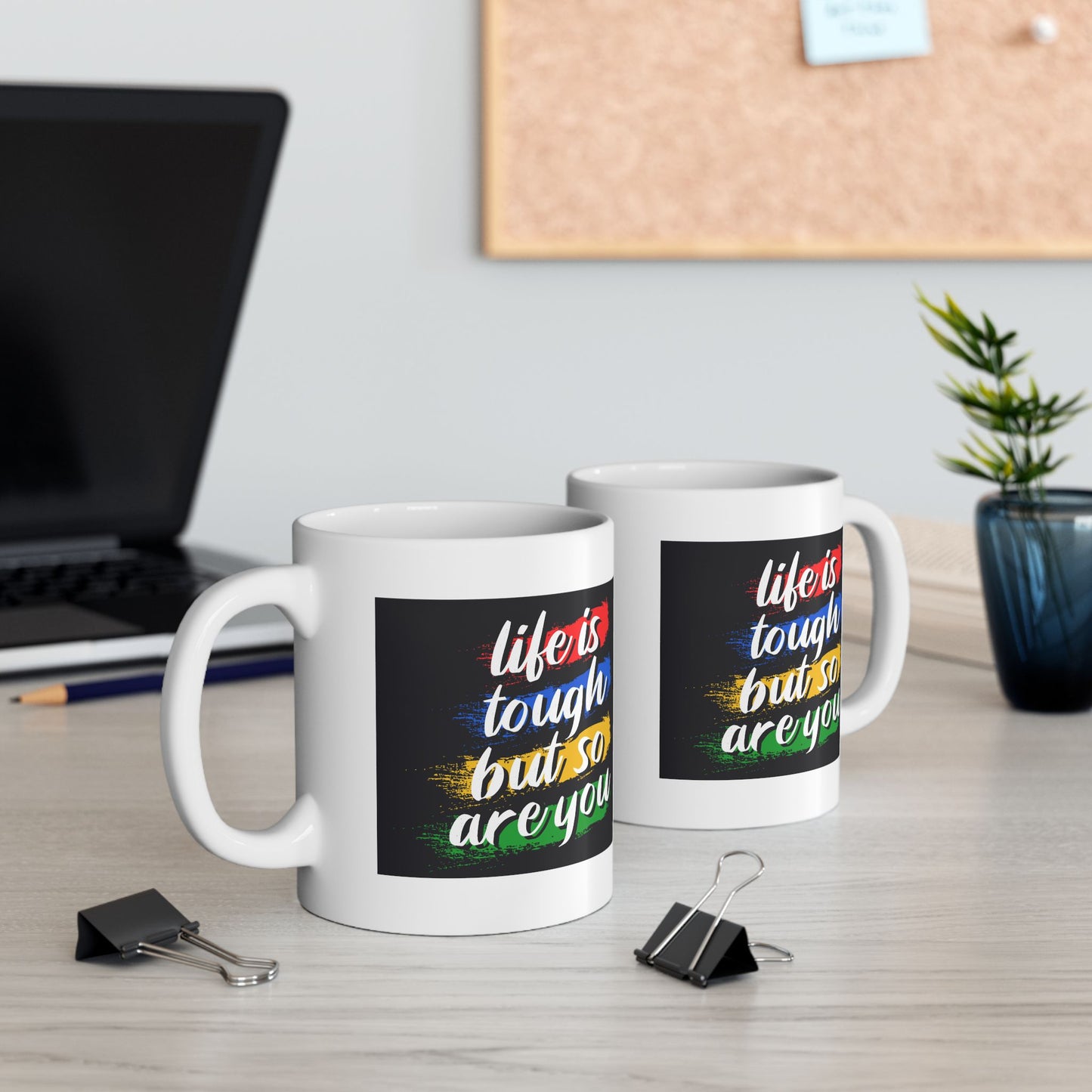 Wellness Mug - Life Is Tough Sketch