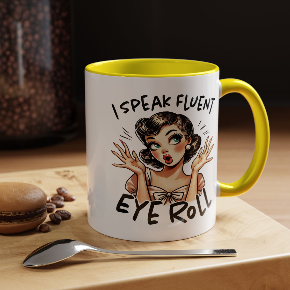Humor Mug - I Speak Fluent Eye Roll