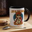 Humor Mug - Life Is Too Short