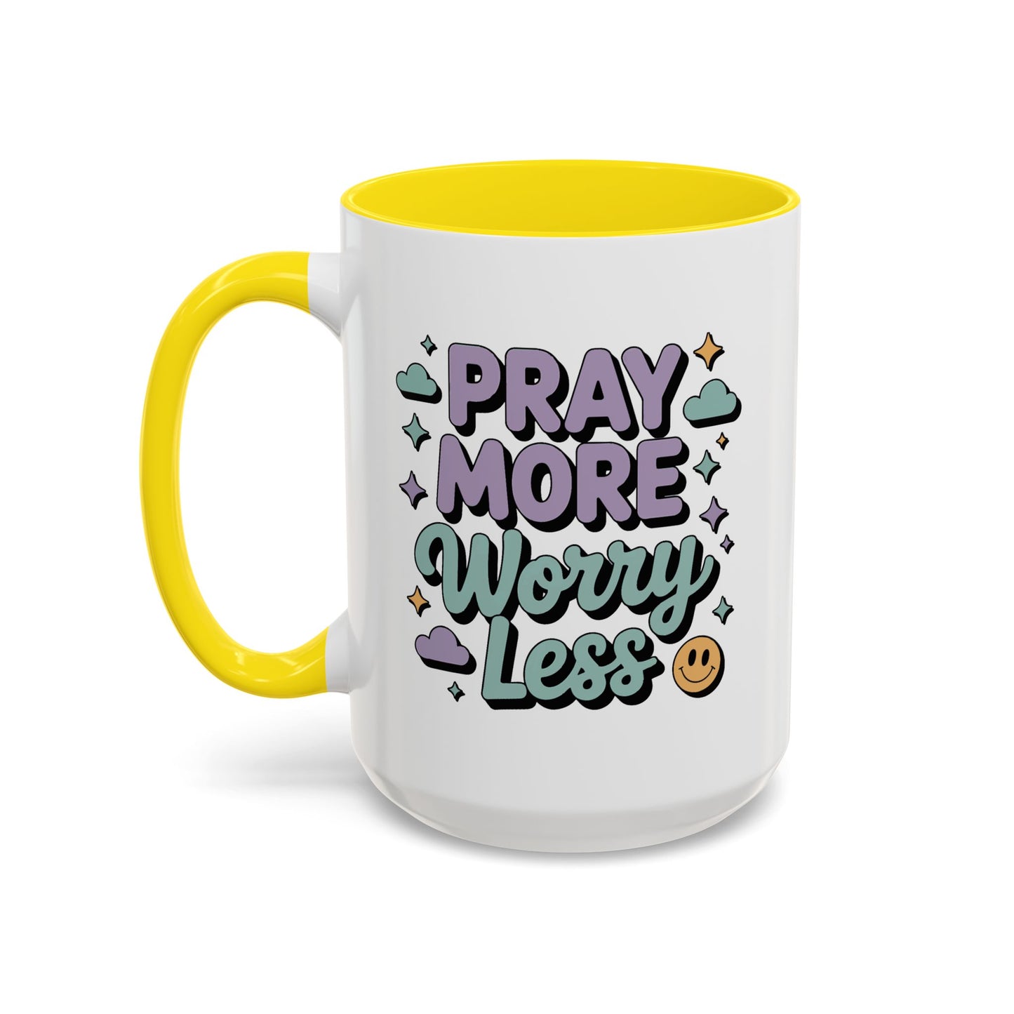 Motivation Mug - Pray More Worry Less
