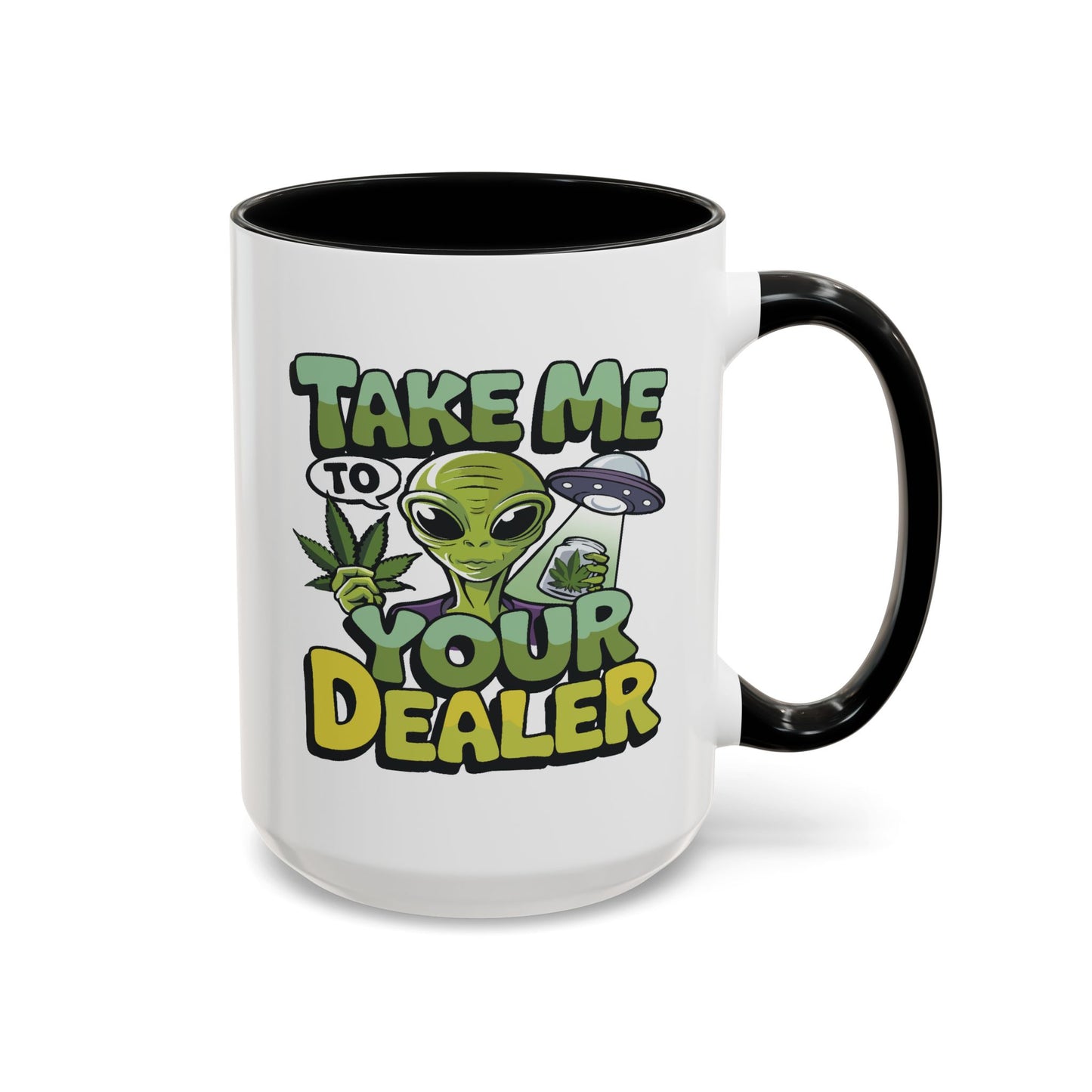 Adult Mug - Take Me To Your Dealer